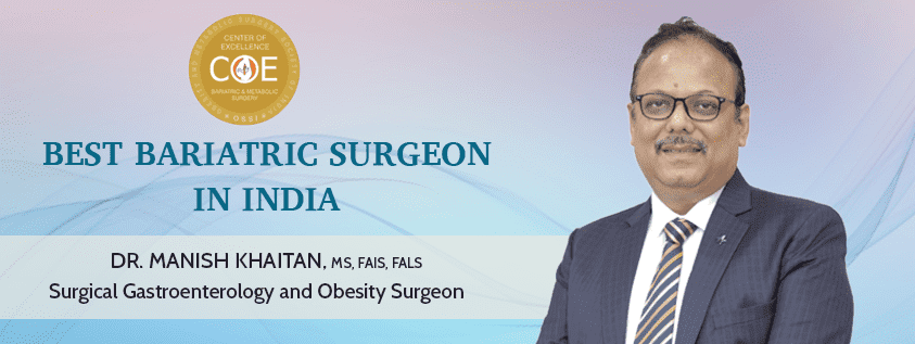 BEST BARIATRIC SURGEON IN INDIA