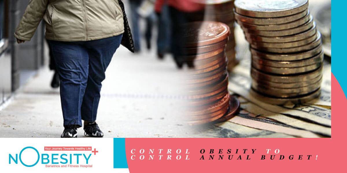 CONTROL OBESITY TO CONTROL ANNUAL BUDGET!
