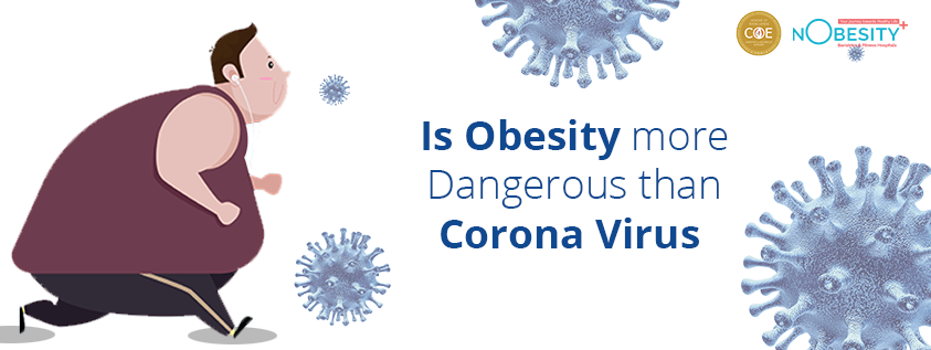 IS OBESITY MORE DANGEROUS THAN CORONA VIRUS