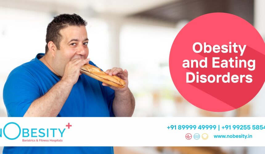 Obesity and Eating Disorders