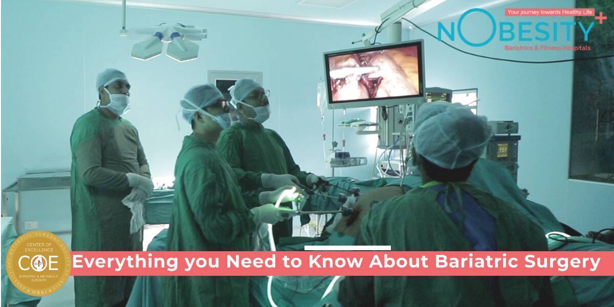 Everything you Need to Know About Bariatric Surgery