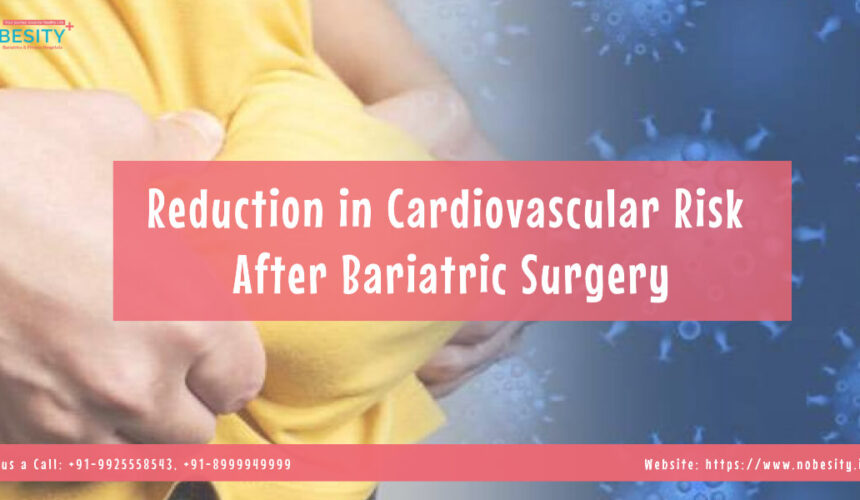 Reduction in Cardiovascular Risk After Bariatric Surgery
