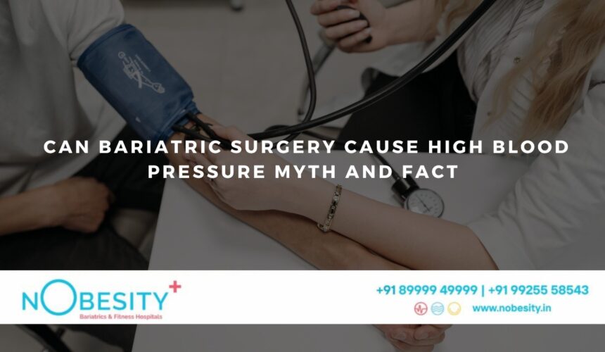 Can Bariatric Surgery Cause High Blood Pressure?